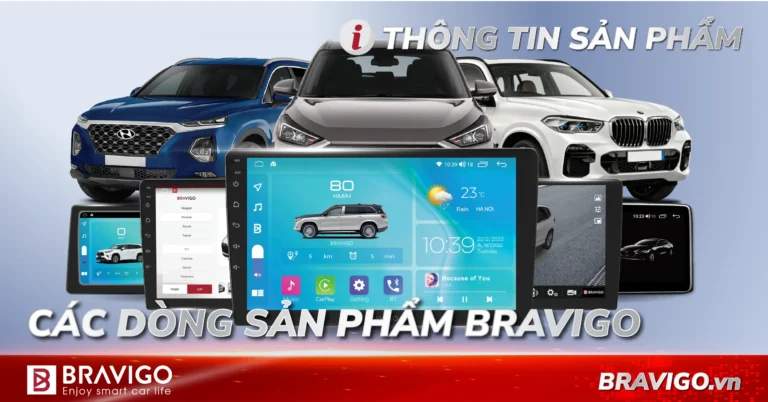 các dòng sản phẩm bravigo