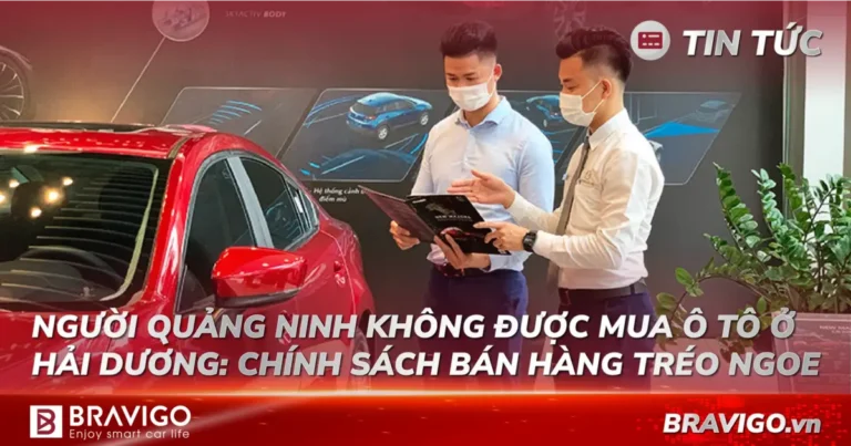 người quảng ninh không mua được ô tô ở hải dương