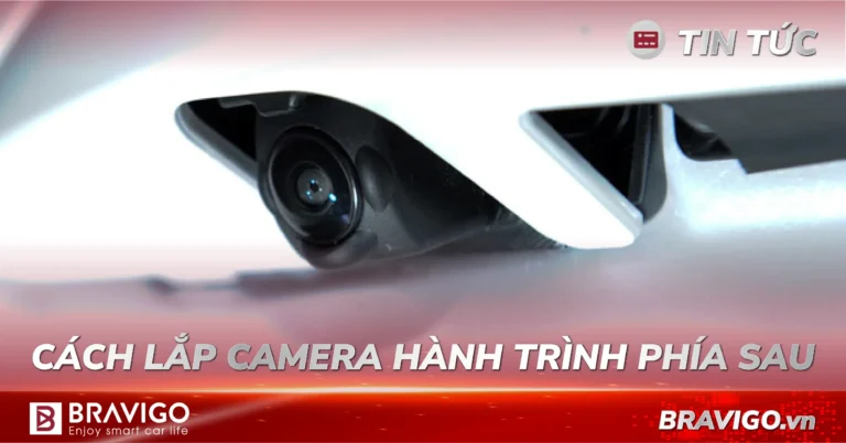 cách lắp camera hành trình phía sau