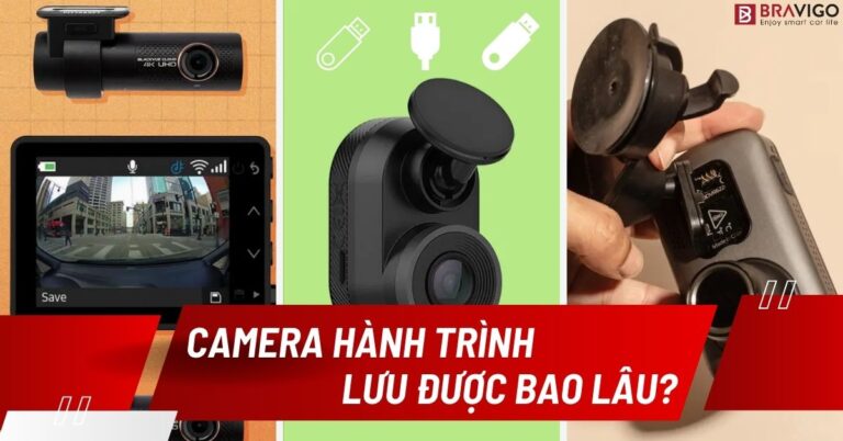 camera hành trình lưu được bao lâu