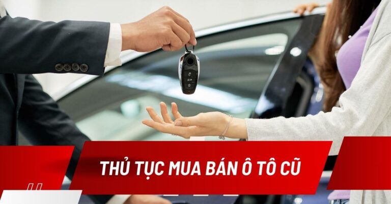 thủ tục mua bán ô tô cũ