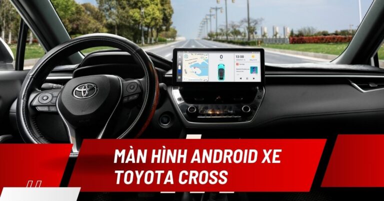 màn hình xe toyota cross