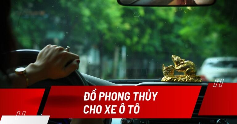 đồ phong thủy cho xe ô tô
