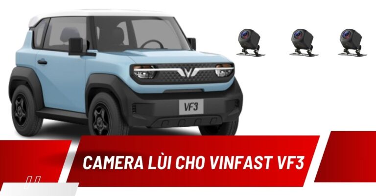 camera lùi cho vf3